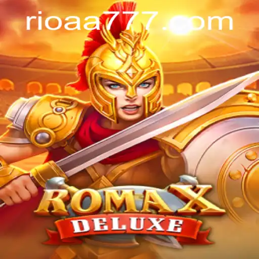 Descubra a Emoção de RomaXDeluxe: O Novo Fenômeno no Mundo dos Jogos